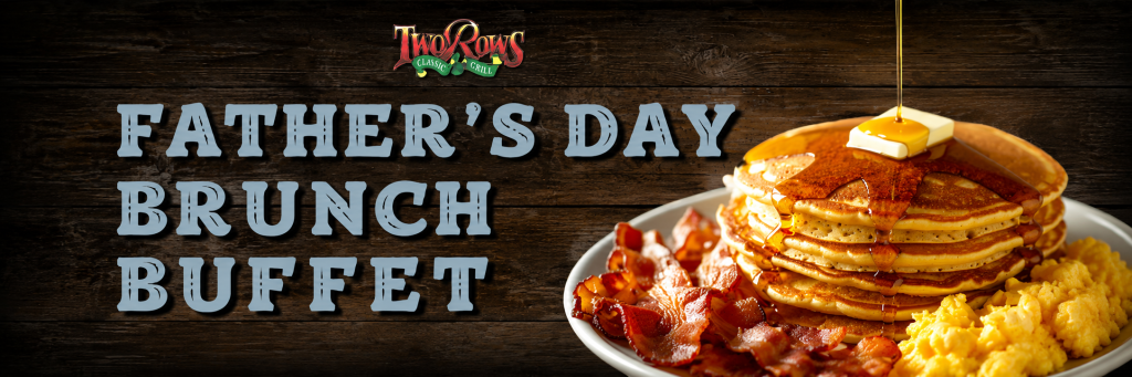 Brunch Buffet on Father's Day | Allen, TX